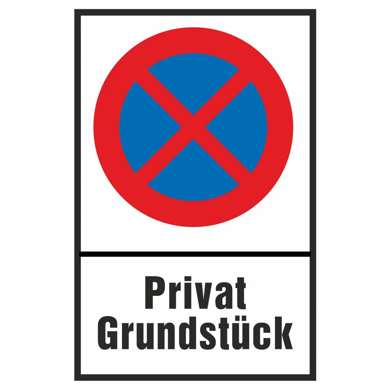 Hinweisschild - Privat Grundstück