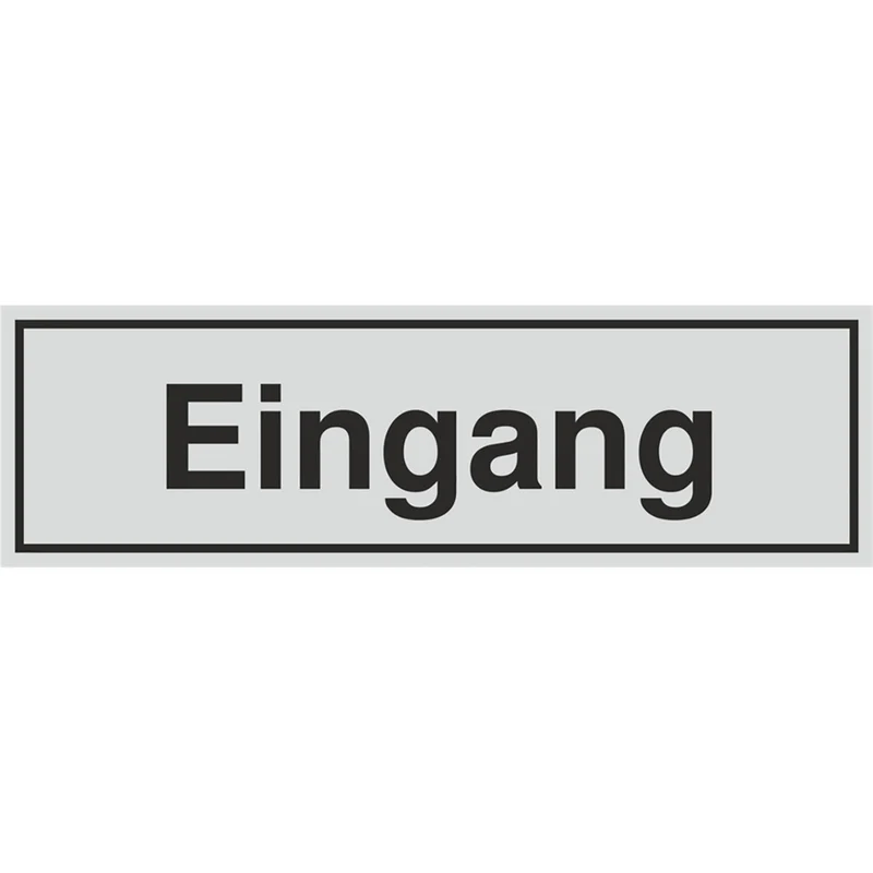 Schild - Eingang
