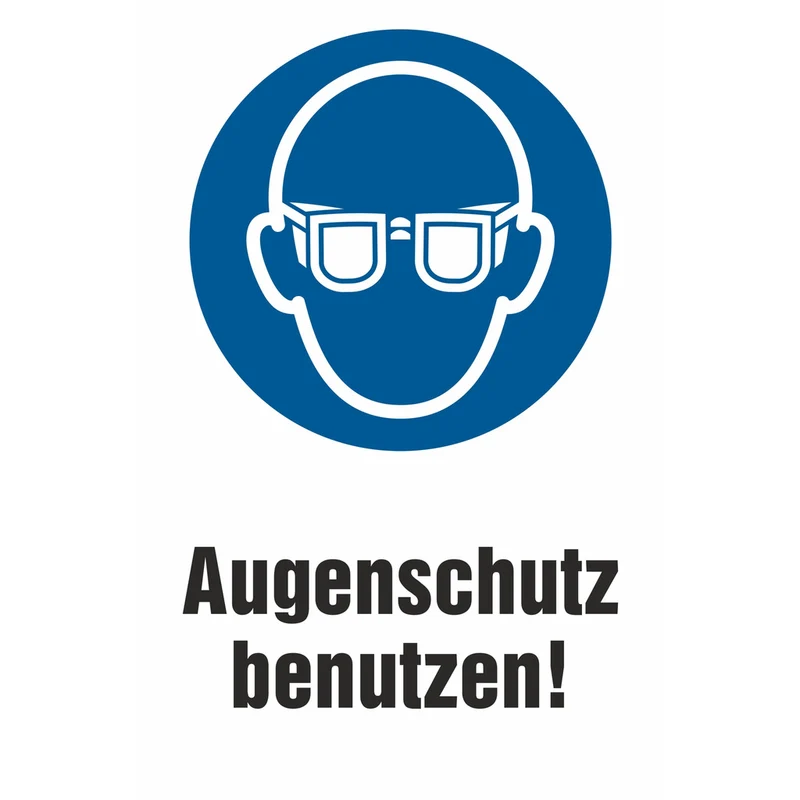 Gebotsschild - Augenschutz tragen