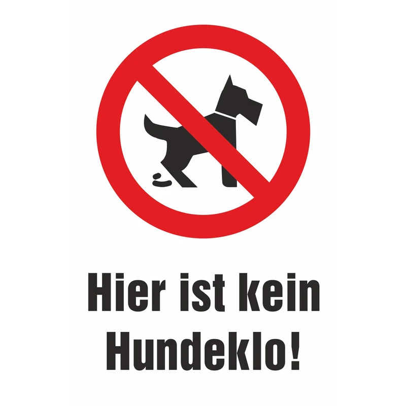 Verbotsschild - Hier ist kein Hundeklo!